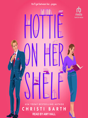 Hottie on Her Shelf - Audiobook